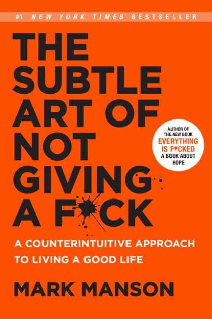 The Subtle Art of Not Giving a F*